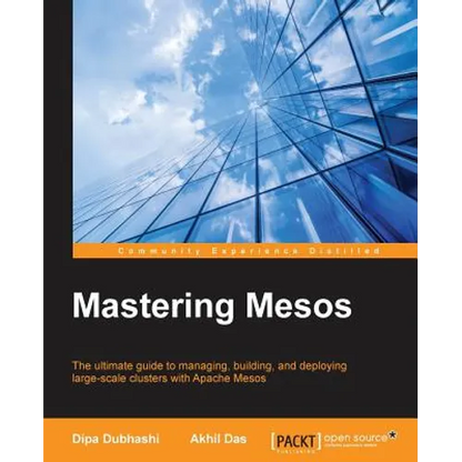 Mastering Mesos - Paperback
