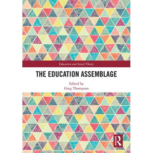 The Education Assemblage - Paperback