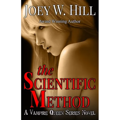 The Scientific Method: A Vampire Queen Series Novel - Paperback