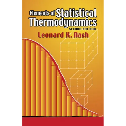 Elements of Statistical Thermodynamics: Second Edition - Paperback