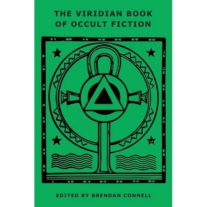The Viridian Book of Occult Fiction - Paperback