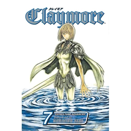 Claymore, Vol. 7: Fit for Battle - Paperback