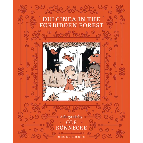 Dulcinea in the Forbidden Forest - Hardcover