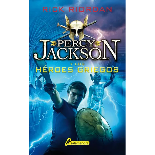 Percy Jackson Y Los Héroes Griegos / Percy Jackson's Greek Heroes - Paperback