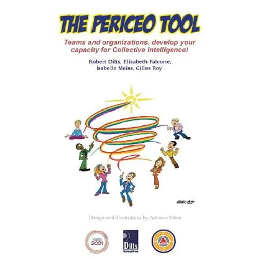 The PERICEO Tool: Teams and Organizations, Develop Your Capacity for Collective Intelligence - Paperback