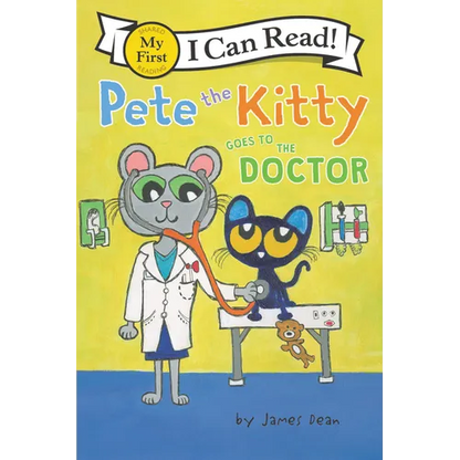 Pete the Kitty Goes to the Doctor - Paperback