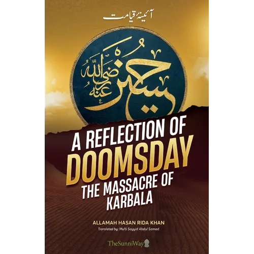 A Reflection of Doomsday: The Massacre of Karbala - Paperback