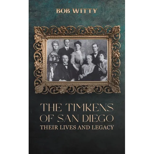 The Timkens of San Diego - Paperback