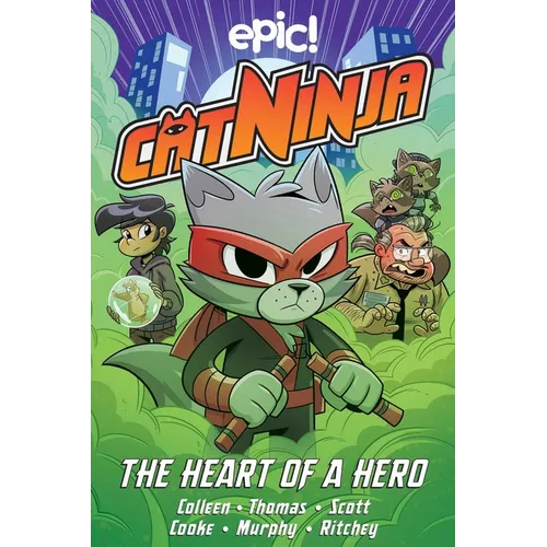 Cat Ninja: The Heart of a Hero Volume 6 - Paperback