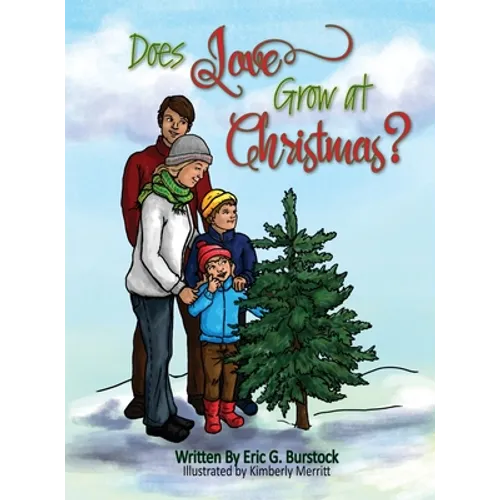 Does Love Grow at Christmas - Hardcover