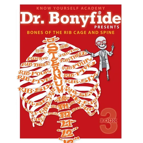 Bones of the Rib Cage and Spine: Book 3 - Paperback