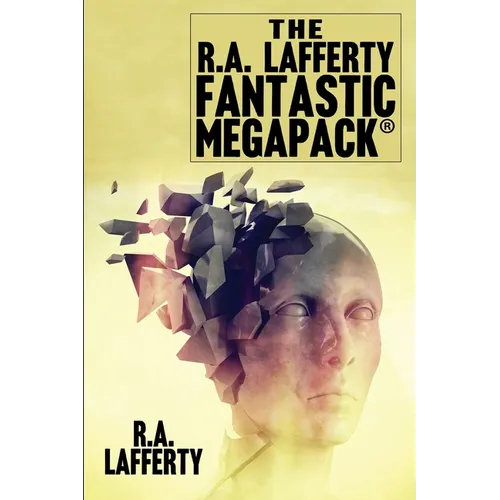 The R.A. Lafferty Fantastic MEGAPACK(R) - Paperback