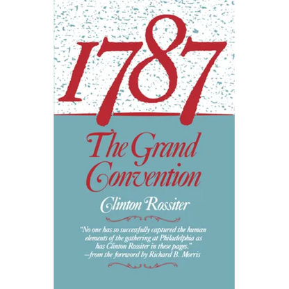 1787: The Grand Convention - Paperback