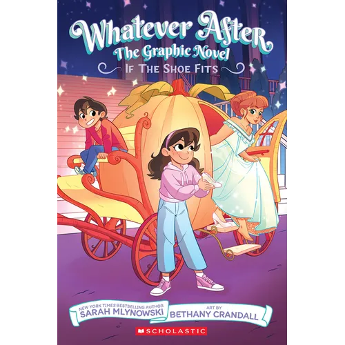If the Shoe Fits (Whatever After Graphic Novel #2) - Paperback