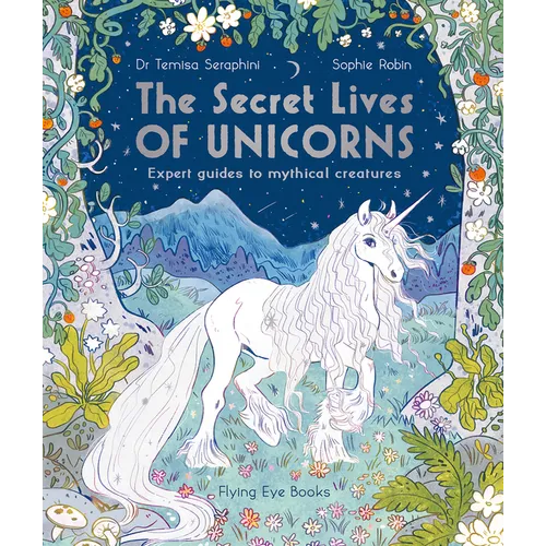 The Secret Lives of Unicorns - Paperback