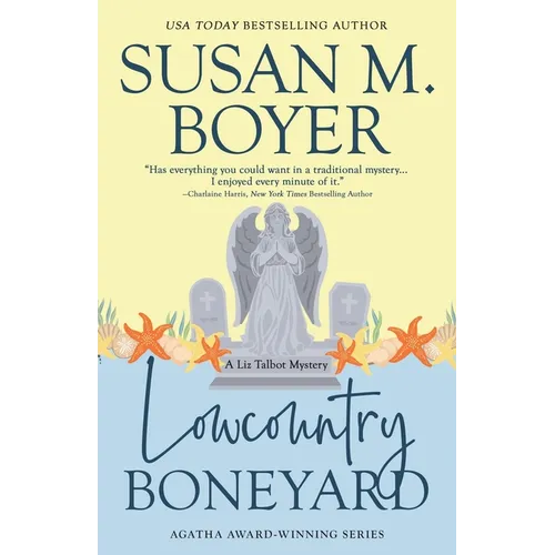 Lowcountry Boneyard: A Liz Talbot Mystery - Paperback