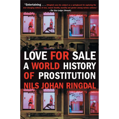 Love for Sale: A World History of Prostitution - Paperback