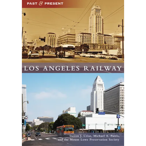 Los Angeles Railway - Paperback
