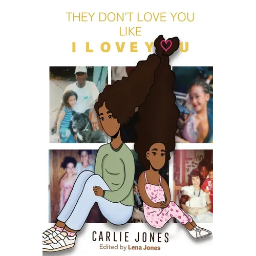 They Don't Love You Like I Love You - Paperback