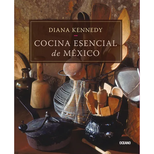 Cocina Esencial de México - Paperback