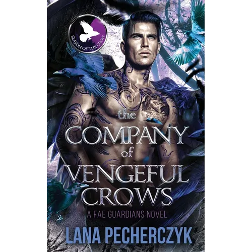 The Company of Vengeful Crows: Season of the Crow - Paperback