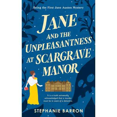 Jane and the Unpleasantness at Scargrave Manor: Being the First Jane Austen Mystery - Paperback