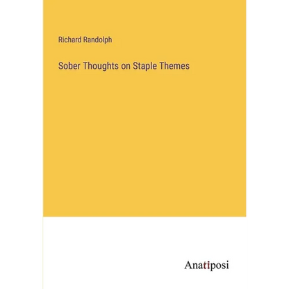 Sober Thoughts on Staple Themes - Paperback