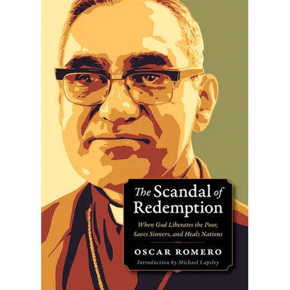 The Scandal of Redemption: When God Liberates the Poor, Saves Sinners, and Heals Nations - Paperback