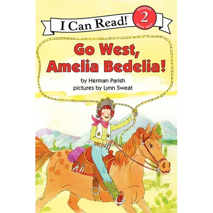 Go West, Amelia Bedelia! - Paperback
