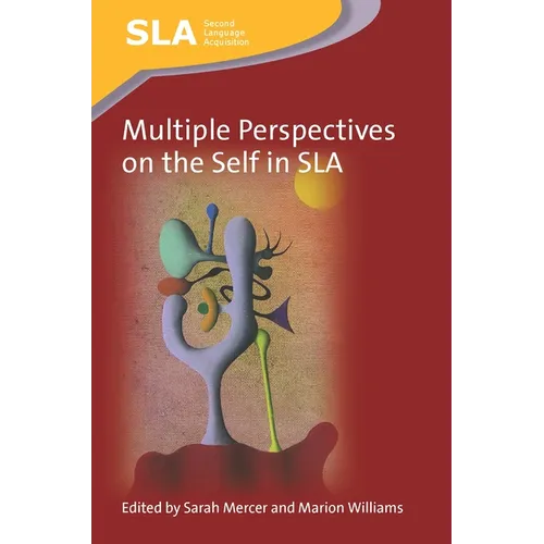 Multiple Perspectives on the Self in SLA - Paperback