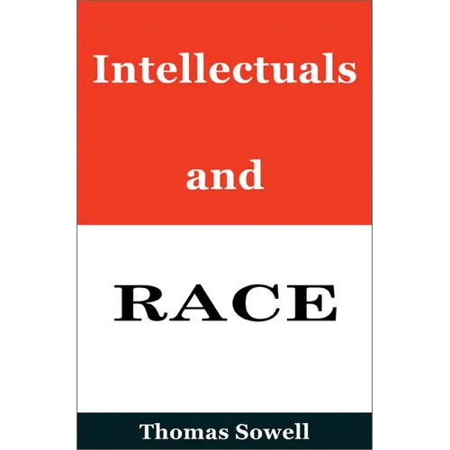Intellectuals and Race - Hardcover