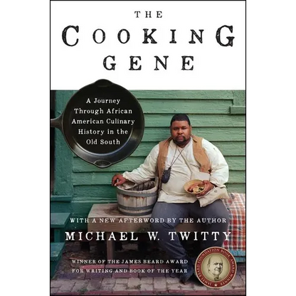 The Cooking Gene: A Journey Through African American Culinary History in the Old South - Paperback