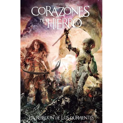 Corazones de Hierro 4: La Rebelión de los Durmientes - Paperback