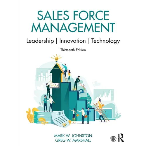 Sales Force Management: Leadership, Innovation, Technology - Paperback