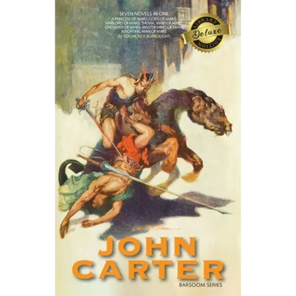 John Carter: Barsoom Series (7 Novels) A Princess of Mars; Gods of Mars; Warlord of Mars; Thuvia, Maid of Mars; Chessmen of Mars; M - Hardcover