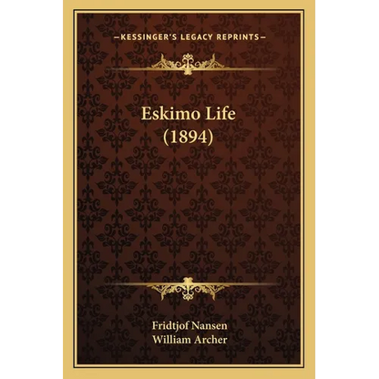 Eskimo Life (1894) - Paperback