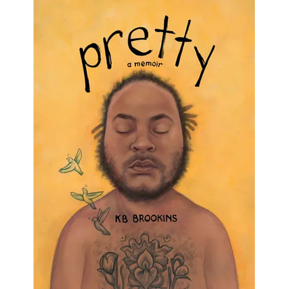 Pretty: A Memoir - Hardcover