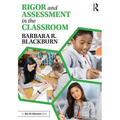 Rigor and Assessment in the Classroom - Paperback