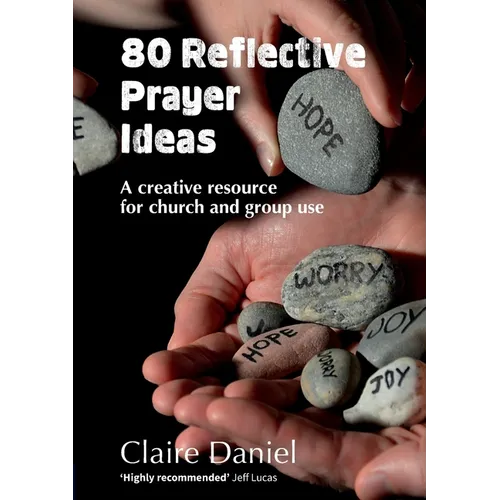 80 Reflective Prayer Ideas - Paperback