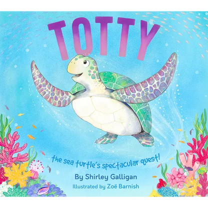 Totty: The Sea Turtle's Spectacular Quest! - Paperback