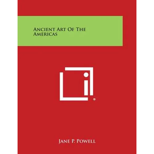 Ancient Art of the Americas - Paperback