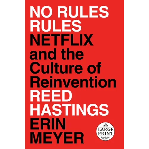No Rules Rules: Netflix and the Culture of Reinvention - Paperback