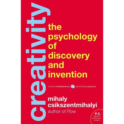 Creativity: The Psychology of Discovery and Invention - Paperback