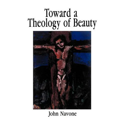 Toward a Theology of Beauty - Paperback