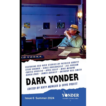 Dark Yonder: Issue 6 - Paperback