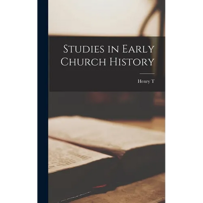 Studies in Early Church History - Hardcover
