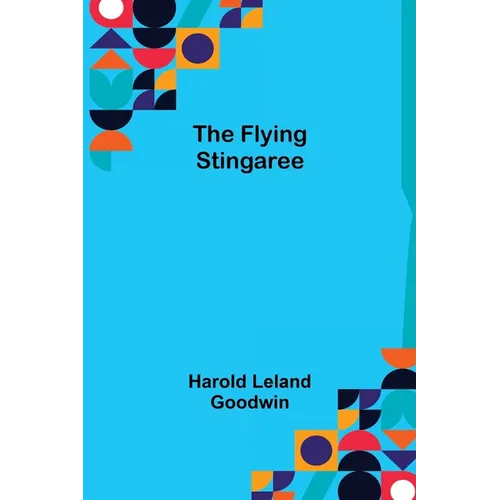 The Flying Stingaree - Paperback