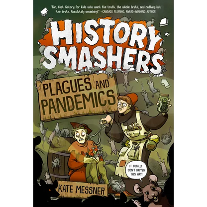 History Smashers: Plagues and Pandemics - Paperback