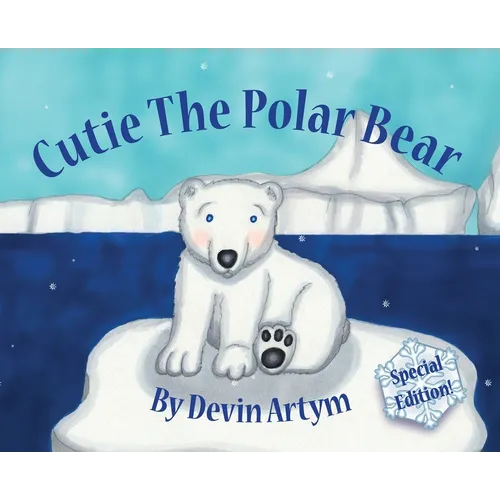 Cutie The Polar Bear - Hardcover