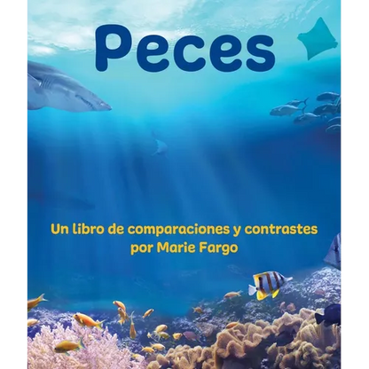 Peces: Un Libro de Comparaciones Y Contrastes - Paperback